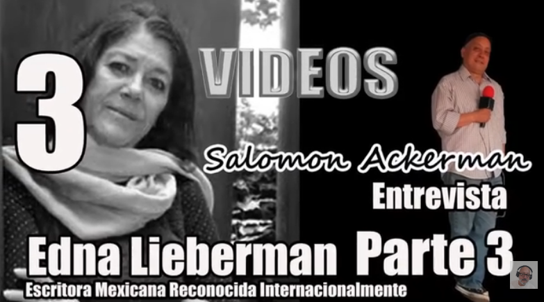 Salomon Ackerman Silverstein | Edna Lieberman Autora Internacional PARTE 3, Salomon Ackerman Silverstein, Salomon Ackerman